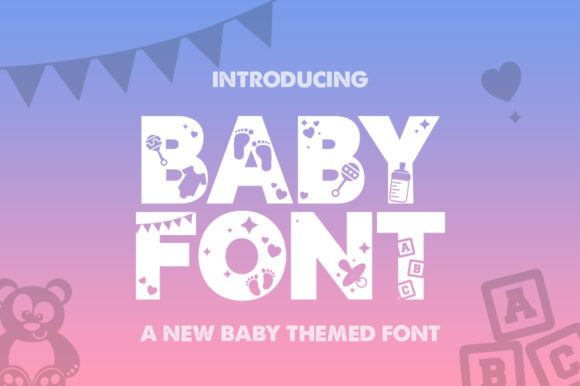 Baby Font: Bold & Chunky Display Type