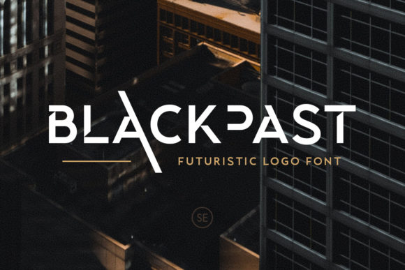 Blackpast: A Bold Font for Digital Campaigns