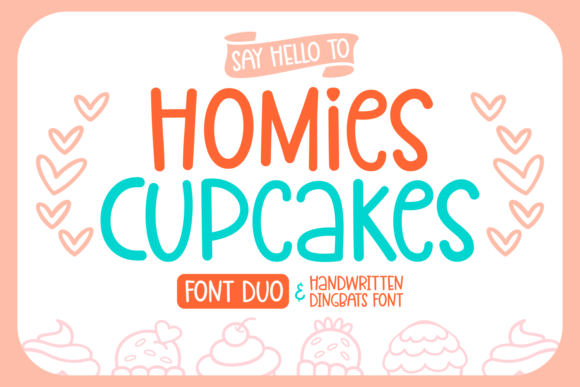 Homies Cupcake: A Playful Display Font